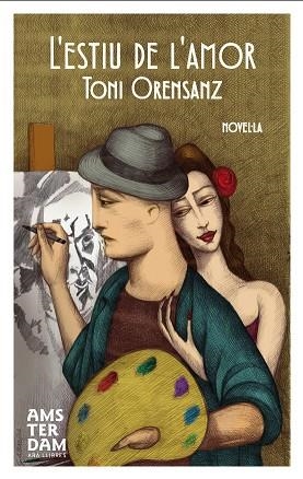 ESTIU DE L'AMOR, L' | 9788415645238 | TONI ORENSANZ