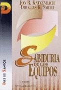 SABIDURIA DE LOS EQUIPOS | 9788479782368 | KATZENBACH, JON R.