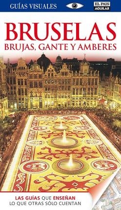 BRUSELAS BRUJAS GANTE Y AMBERES | 9788403512382 | VVAA