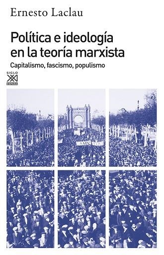 POLITICA E IDEOLOGIA EN LA TEORIA MARXISTA | 9788432303159 | LACLAU, ERNESTO