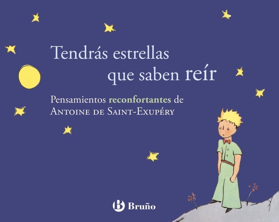 TENDRAS ESTRELLAS QUE SABEN REIR | 9788421688243 | DE SAINT-EXUPÉRY, ANTOINE