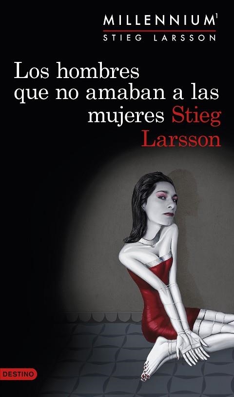 MILLENNIUM 01 LOS HOMBRES QUE NO AMABAN A LAS MUJERES | 9788423345410 | STIEG LARSSON