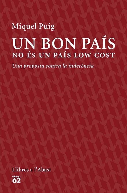 BON PAIS NO ES UN PAIS LOW COST, UN | 9788429774559 | PUIG RAPOSO, MIQUEL