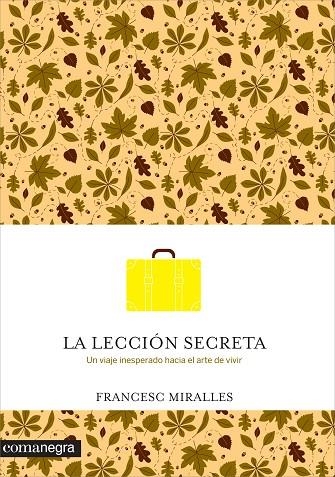 LECCION SECRETA, LA | 9788416033737 | FRANCESC MIRALLES