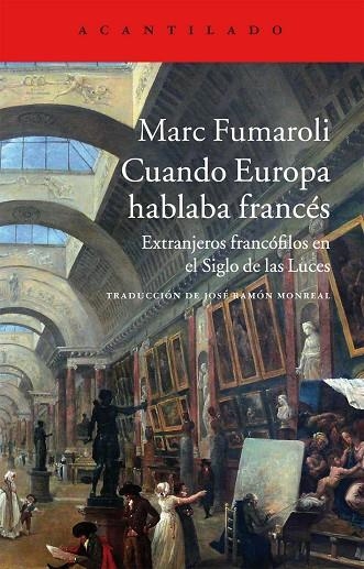 CUANDO EUROPA HABLABA FRANCES | 9788416011605 | FUMAROLI, MARC