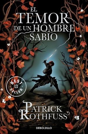 EL TEMOR DE UN HOMBRE SABIO | 9788499899619 | ROTHFUSS, PATRICK