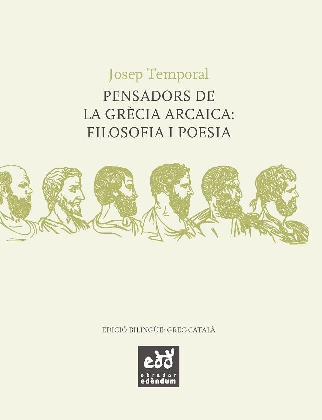 PENSADORS DE LA GRECIA ARCAICA | 9788494315831 | TEMPORAL, JOSEP