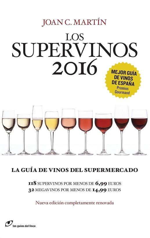 LOS SUPERVINOS 2016 | 9788415070542 | JOAN C MARTIN