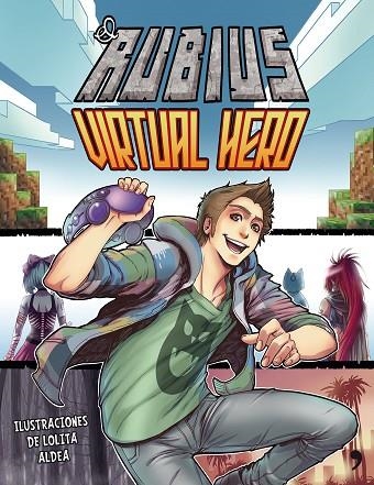 VIRTUAL HERO EL RUBIUS | 9788499985008 | EL RUBIUS