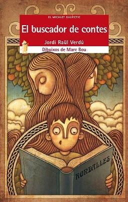 EL BUSCADOR DE CONTES | 9788490265307 | VERDU, JORDI RAUL & BOU, MARC