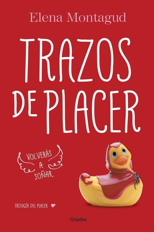 TRILOGIA DEL PLACER 1 TRAZOS DE PLACER | 9788425353239 | MONTAGUD, ELENA