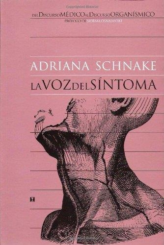 VOZ DEL SINTOMA, LA | 9789562420693 | SCHNAKE, ADRIANA