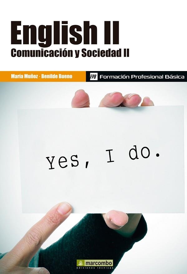 ENGLISH II COMINICACION Y SOCIEDAD II | 9788426722171 | MUÑOZ, MARIA & BUENO, BENILDE