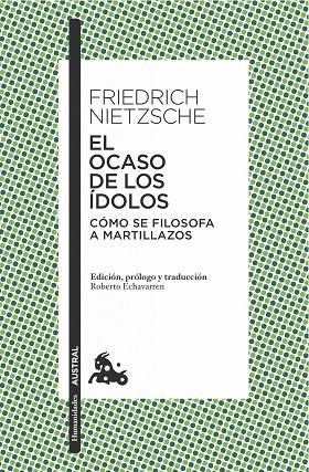 EL OCASO DE LOS IDOLOS | 9788490661451 | NIETZSCHE, FIREDRICH