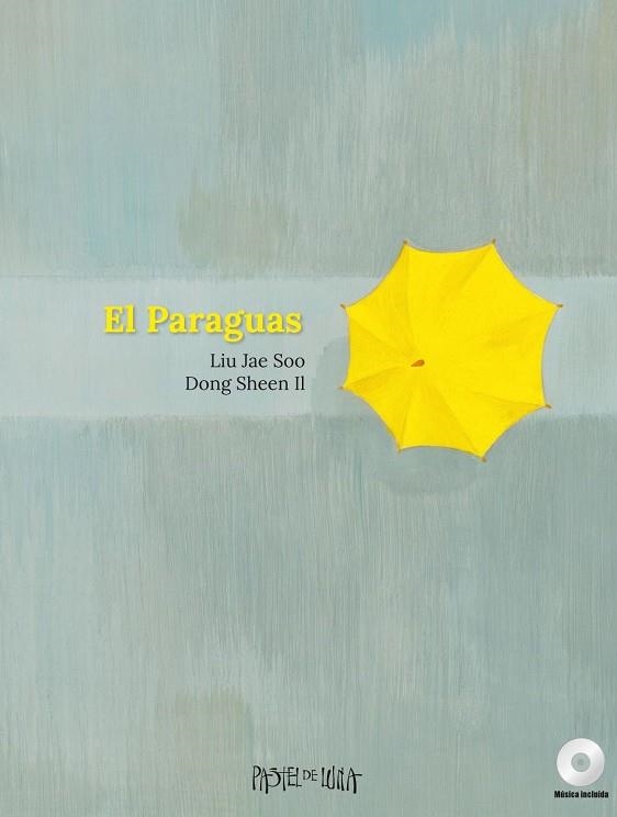 EL PARAGUAS | 9788416427048 | LIU, JAE SOO