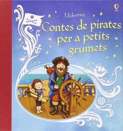 CONTES DE PIRATES PER A PETITS GRUMETS | 9781474903394 | VVAA