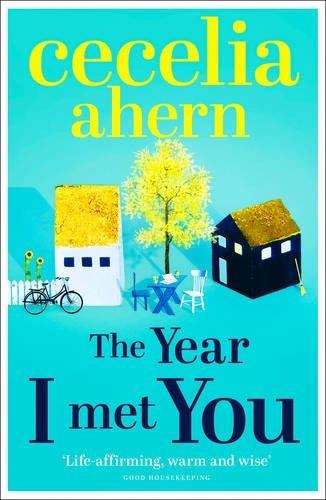 YEAR I MET YOU, THE | 9780007501809 | AHERN, CECELIA