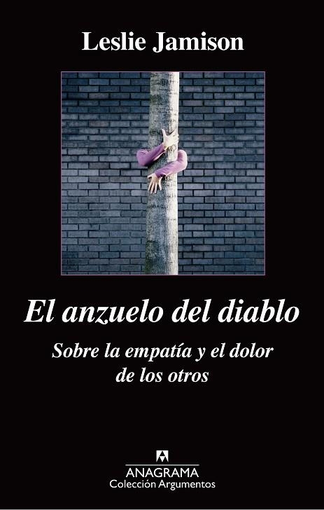 EL ANZUELO DEL DIABLO SOBRE LA EMPATIA Y EL DOLOR DE LOS OTROS | 9788433963864 | JAMISON, Leslie