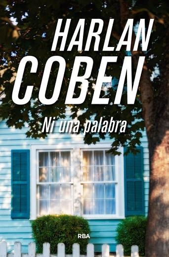 NI UNA PALABRA | 9788490566404 | HARLAN COBEN