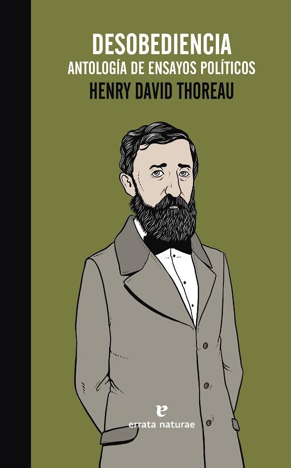 DESOBEDIENCIA ANTOLOGIA DE ENSAYOS POLITICOS | 9788416544028 | THOREAU, HENRY DAVID