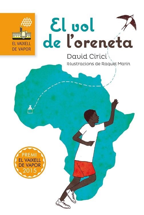 EL VOL DE L'ORENETA | 9788466139694 | DAVID CIRICI