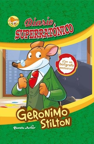 GERONIMO STILTON DIARIO SUPERRATONICO | 9788408146537 | GERONIMO STILTON