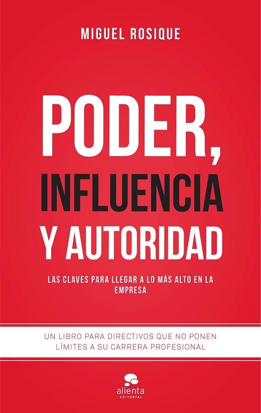 PODER INFLUENCIA Y AUTORIDAD | 9788416253111 | ROSIQUE GONZALEZ, MIGUEL