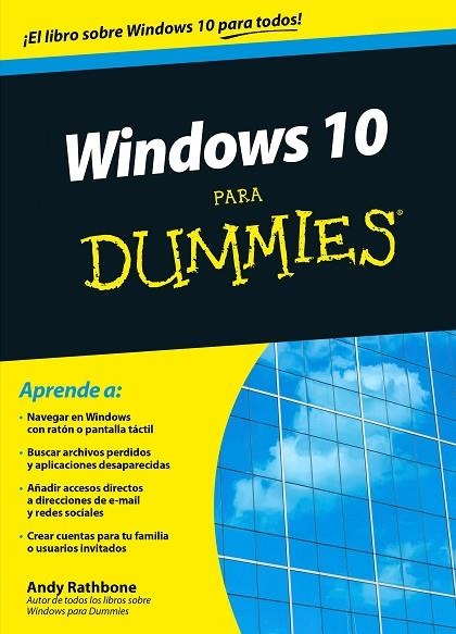 WINDOWS 10 PARA DUMMIES | 9788432902581 | RATHBONE, ANDY