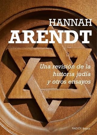 REVISION DE LA HISTORIA JUDIA Y OTROS ENSAYOS, UNA | 9788449331640 | HANNAH ARENDT