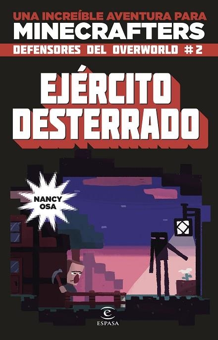 MINECRAFT EJERCITO DESTERRADO | 9788467045840 | OSA, NANCY