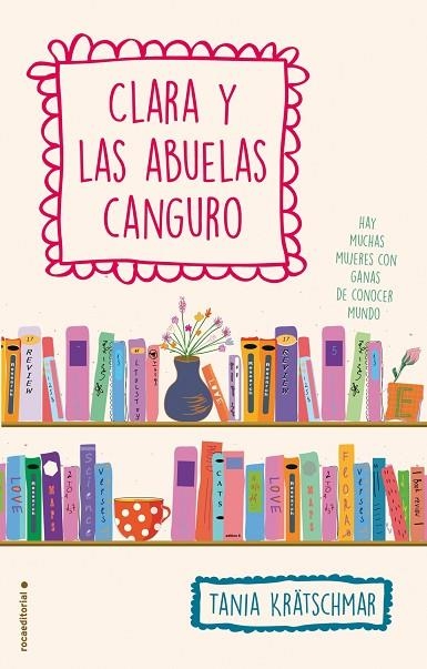 CLARA Y LAS ABUELAS CANGURO | 9788499189604 | KRATSCHMAR, TANIA