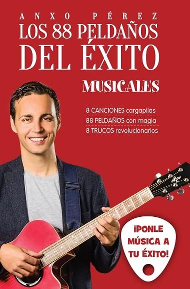 LOS 88 PELDAÑOS DEL EXITO MUSICALES | 9788416253371 | PEREZ RODRIGUEZ, ANXO