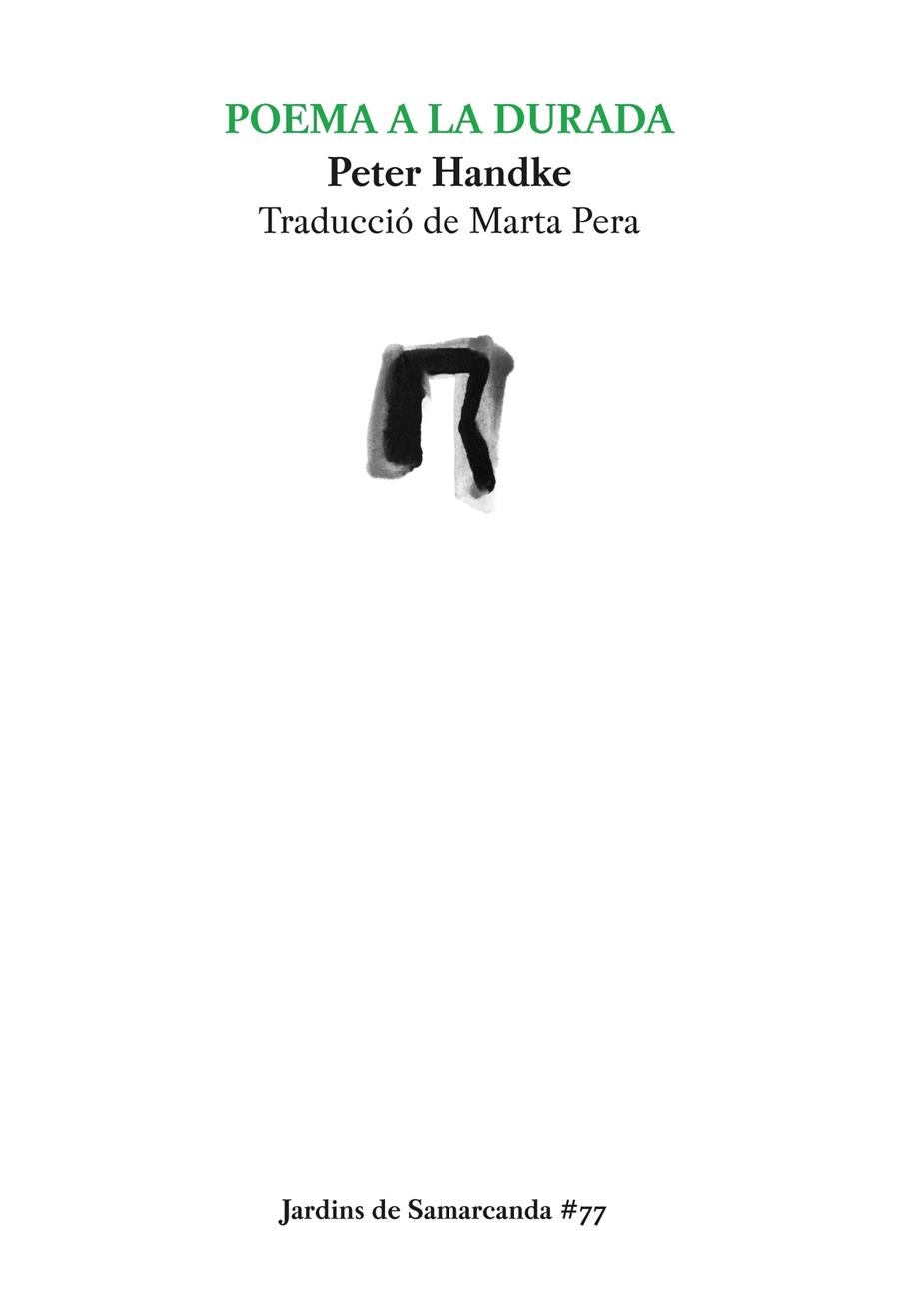 POEMA A LA DURADA | 9788497665513 | PETER HANDKE