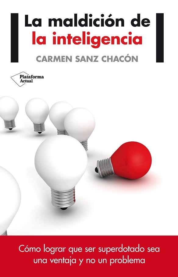 MALDICION DE LA INTELIGENCIA, LA | 9788416096824 | CARMEN SANZ CHACON