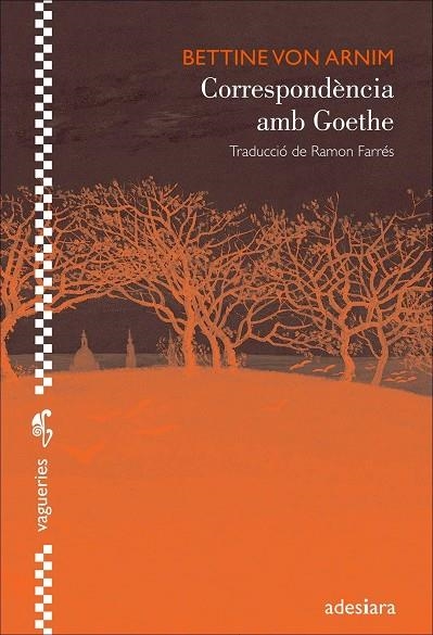 CORRESPONDENCIA AMB GOETHE | 9788492405978 | VON ARNIM, BETTINE