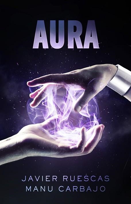 ELECTRO 2 AURA | 9788468316307 | RUESCAS, JAVIER & CARBAJO, MANU