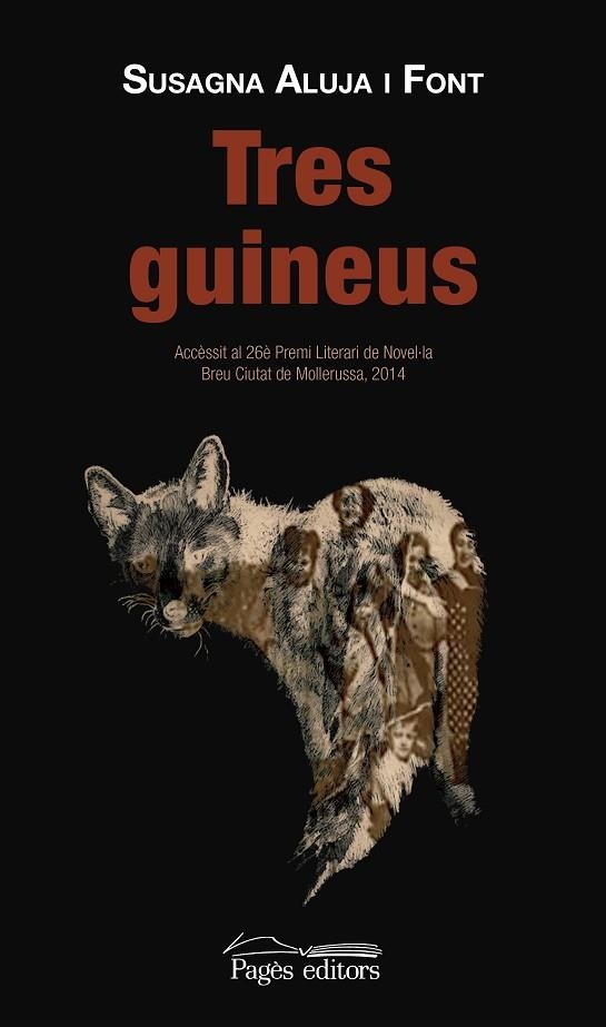 TRES GUINEUS | 9788499756660 | ALUJA I FONT, SUSAGNA