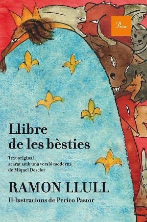 LLIBRE DE LES BESTIES IL·LUSTRAT | 9788475885841 | RAMON LLULL