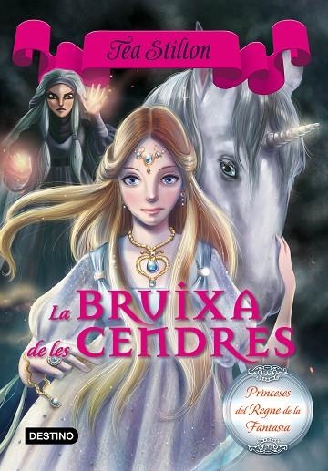 LA BRUIXA DE LES CENDRES | 9788416519088 | TEA STILTON