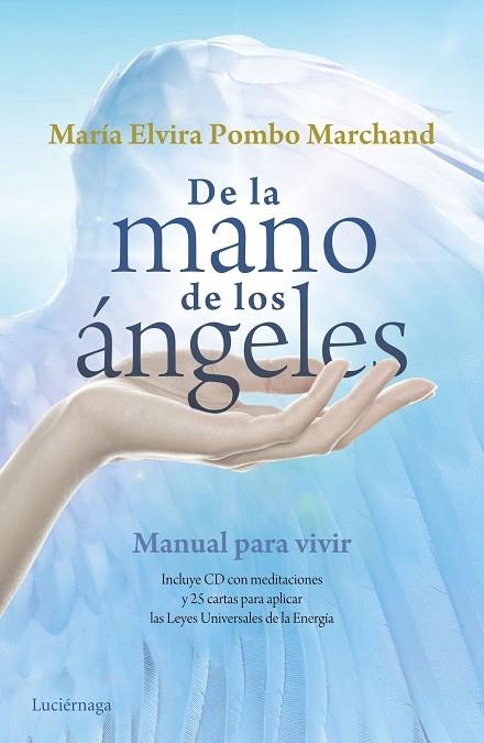 DE LA MANO DE LOS ANGELES | 9788415864868 | POMBO MARCHAND, MARIA ELVIRA