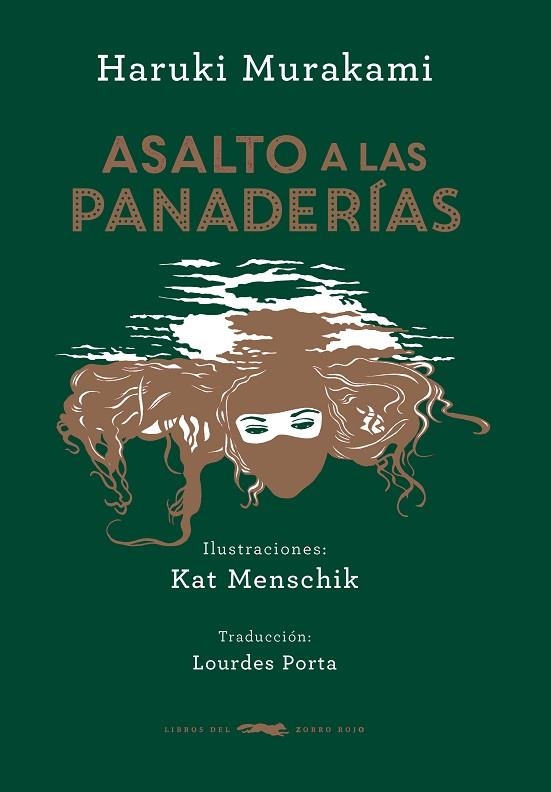 ASALTO A LAS PANADERIAS | 9788494416071 | HARUKI MURAKAMI