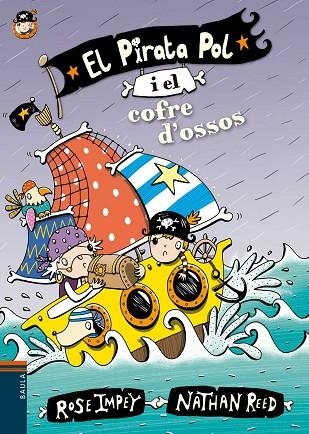 EL PIRATA POL 04 I EL COFRE D'OSSOS | 9788447930029 | ROSE IMPEY & NATHAN REED