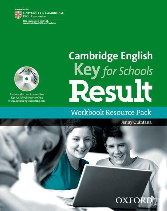 CAMBRIDGE ENGLISH KEY FOR SCHOOLS RESULT WORKBOOK RESOURCE PACK WITHOUT KEY | 9780194817608 | QUINTANA, JENNY