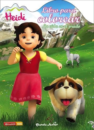 HEIDI LIBRO PARA COLOREAR LA VIDA EN EL PRADO | 9788408147428 | HEIDI