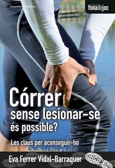 CORRER SENSE LESIONAR-SE ES POSSIBLE? | 9788490343654 | FERRER VIDAL-BARRAQUER, EVA