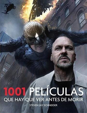 1001 PELICULAS QUE HAY QUE VER ANTES DE MORIR | 9788416220915 | SCHNEIDER, STEVEN JAY