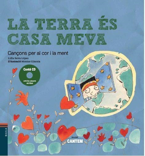 TERRA ES CASA MEVA, LA | 9788447930401 | SERRA LOPEZ, LIDIA