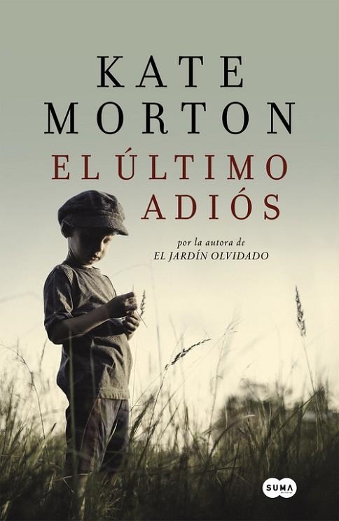 EL ULTIMO ADIOS | 9788483655467 | KATE MORTON