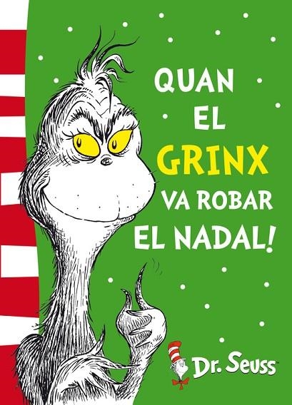 QUAN EL GRINX VA ROBAR EL NADAL! | 9788448844653 | DR. SEUSS