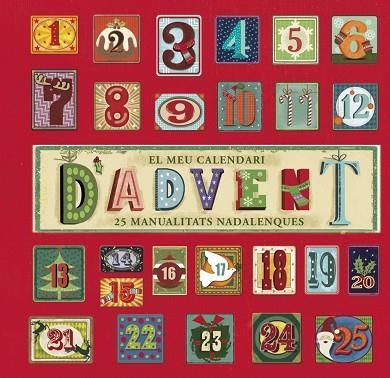 EL MEU CALENDARI D 'ADVENT | 9788499065601 | CHILDREN ' S BOOKS, QUARTO